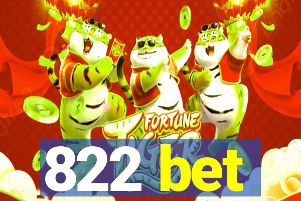 822 bet